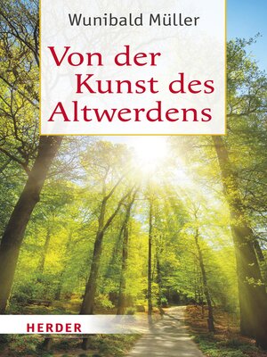 cover image of Von der Kunst des Altwerdens